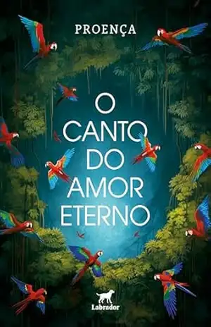 O canto do amor eterno – Proença