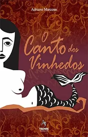O Canto dos vinhedos - Adriano Marcena