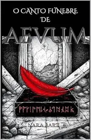 O Canto Fúnebre de Aevum - Nara Barz