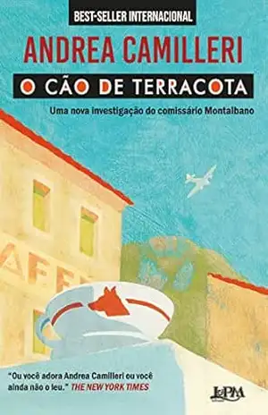 O cão de terracota: Uma nova investigação do comissário Montalbano (Salvo Montalbano Livro 2) – Andrea Camilleri