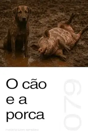 O cão e a porca (Sermão 079) – Martinho Lutero Semblano