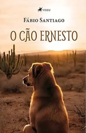 O cão Ernesto – Fábio Santiago