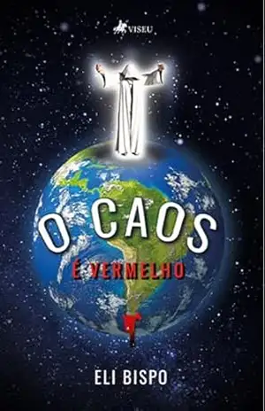 O Caos É Vermelho - Eli Bispo