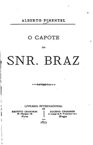 O capote do snr. Braz – Alberto Pimentel