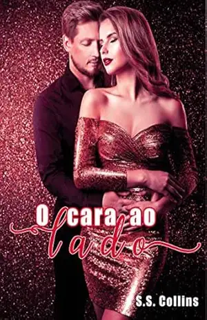 O Cara ao Lado – S.S Collins