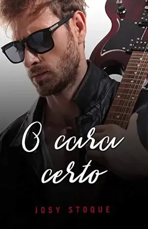 O Cara Certo – Josy Stoque