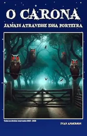 O Carona – Ivan Anderson