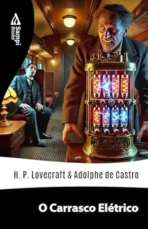 O Carrasco Elétrico – H.P. Lovecraft