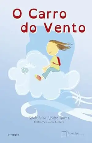 O Carro do Vento – Estela  Rocha