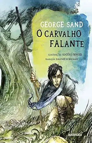 O carvalho falante – George Sand