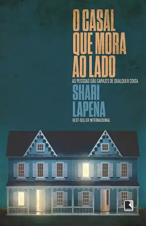 O casal que mora ao lado - Shari Lapena