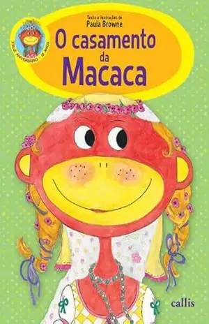 O casamento da Macaca – Paula Browne