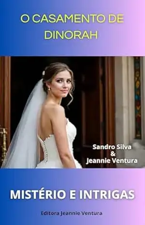O Casamento de Dinorah – Sandro  Silva