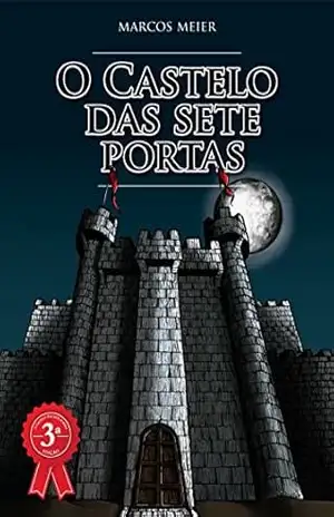 O Castelo das Sete Portas - Marcos Meier
