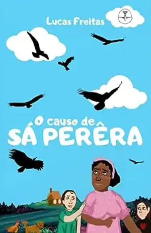 O Causo de Sá Perêra - Lucas Freitas