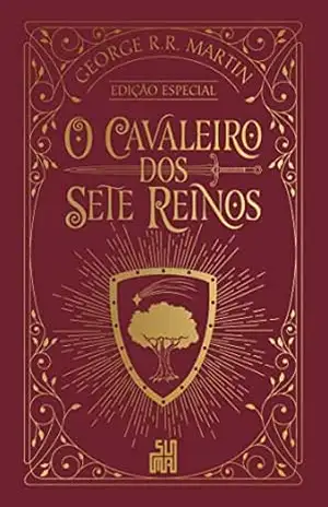 O cavaleiro dos Sete Reinos (Edição especial) – George R. R. Martin