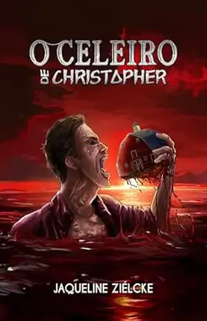 O Celeiro de Christopher – Jaqueline Ziélcke