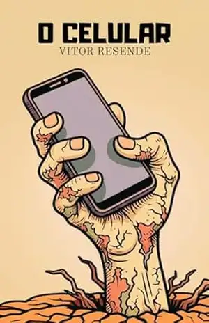 O Celular – Vitor  Resende