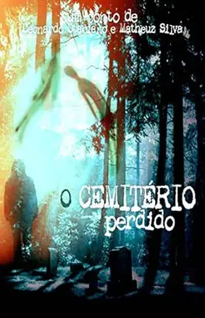 O Cemitério Perdido (Loui, O Palhaço Medonho Livro 1) - Leonardo Otaciano