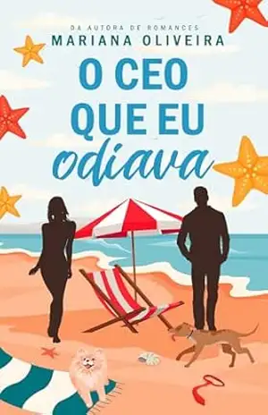 O CEO que eu odiava – Mariana Oliveira