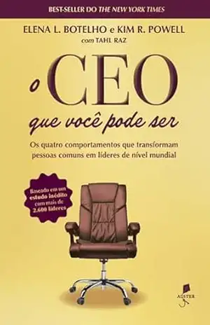 O CEO que você pode ser – Elena L. Botelho