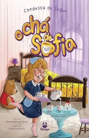 O chá de Sofia – Condessa de Ségur