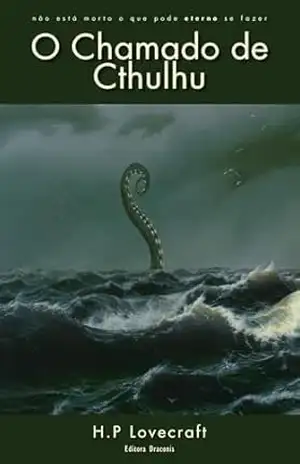 O Chamado de Cthulhu: Edição Bilíngue – H.P Lovecraft
