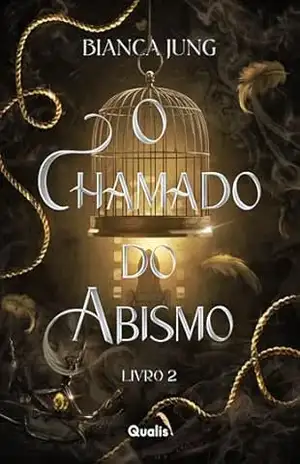 O Chamado do Abismo – Bianca Jung