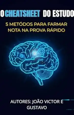 O CHEATSHEET DO ESTUDO: 5 Métodos para “Farmar” Nota na Prova Rápido – João Victor Souza Santana