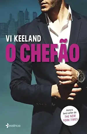 O chefão – Vi Keeland