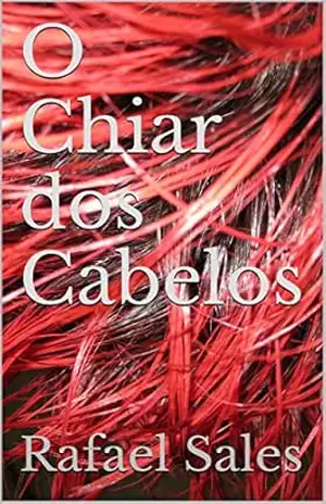O Chiar dos Cabelos – Rafael Sales