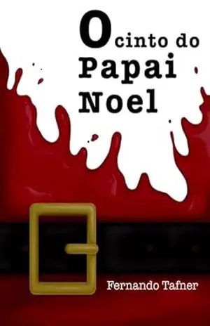 O Cinto Do Papai Noel – Fernando Tafner