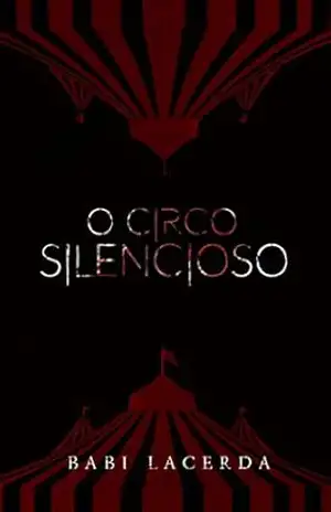 O Circo Silencioso – Babi Lacerda