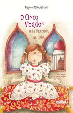 O circo voador: Rita Pancada na Índia – Tiago de Melo Andrade