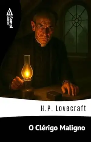 O Clérigo Maligno – H.P. Lovecraft