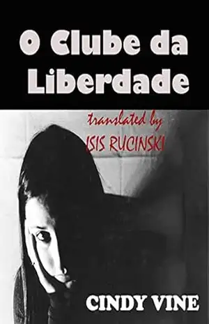 O Clube da Liberdade – Cindy Vine