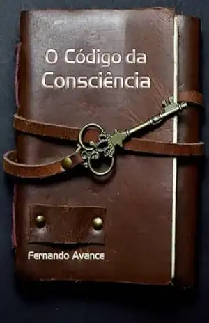 O Código da Consciência – Fernando Avance