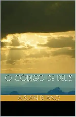 O Código de Deus – Aislan dlano