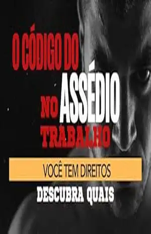 O CÓDIGO DO ASSÉDIO MORAL NO TRABALHO: SEU FEEDBACK É… – RODRIGO LOPES