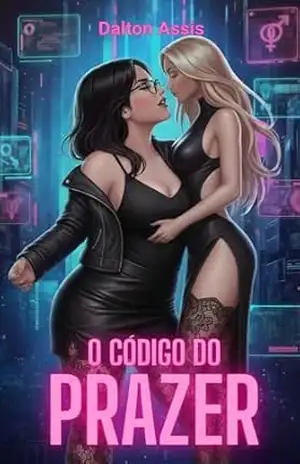 O Código do Prazer - Dalton  Assis
