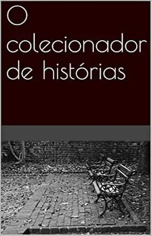 O colecionador de histórias – Nicole Gois