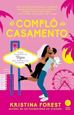 O complô do casamento – Kristina Forest