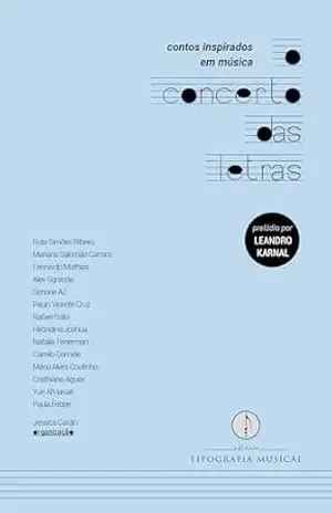 O Concerto das Letras: Contos inspirados em música - Jessica Cardin