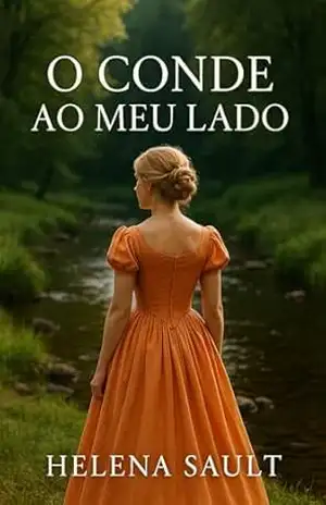 O Conde ao Meu Lado (Os Bazett Livro 2) – Helena Sautl