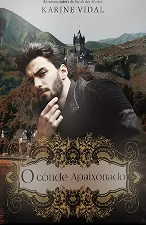 O Conde Apaixonado – Karine Vidal