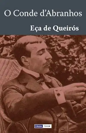 O Conde d’Abranhos – Eça de Queirós