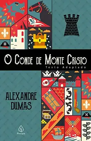 O conde de Monte Cristo – adaptação (Clássicos da literatura mundial) – Alexandre Dumas