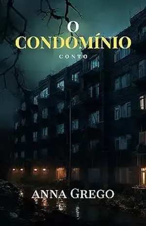 O Condomínio – Anna Grego