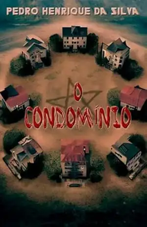 O Condomínio – Pedro Henrique Da Silva