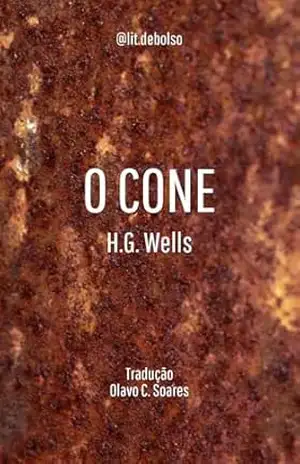 O Cone (Literatura de Bolso) – H. G. Wells